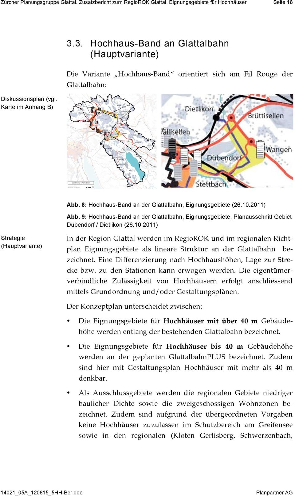 9: Hochhaus-Band an der Glattalbahn, Eignungsgebiete, Planausschnitt Gebiet Dübendorf / Dietlikon (26.10.
