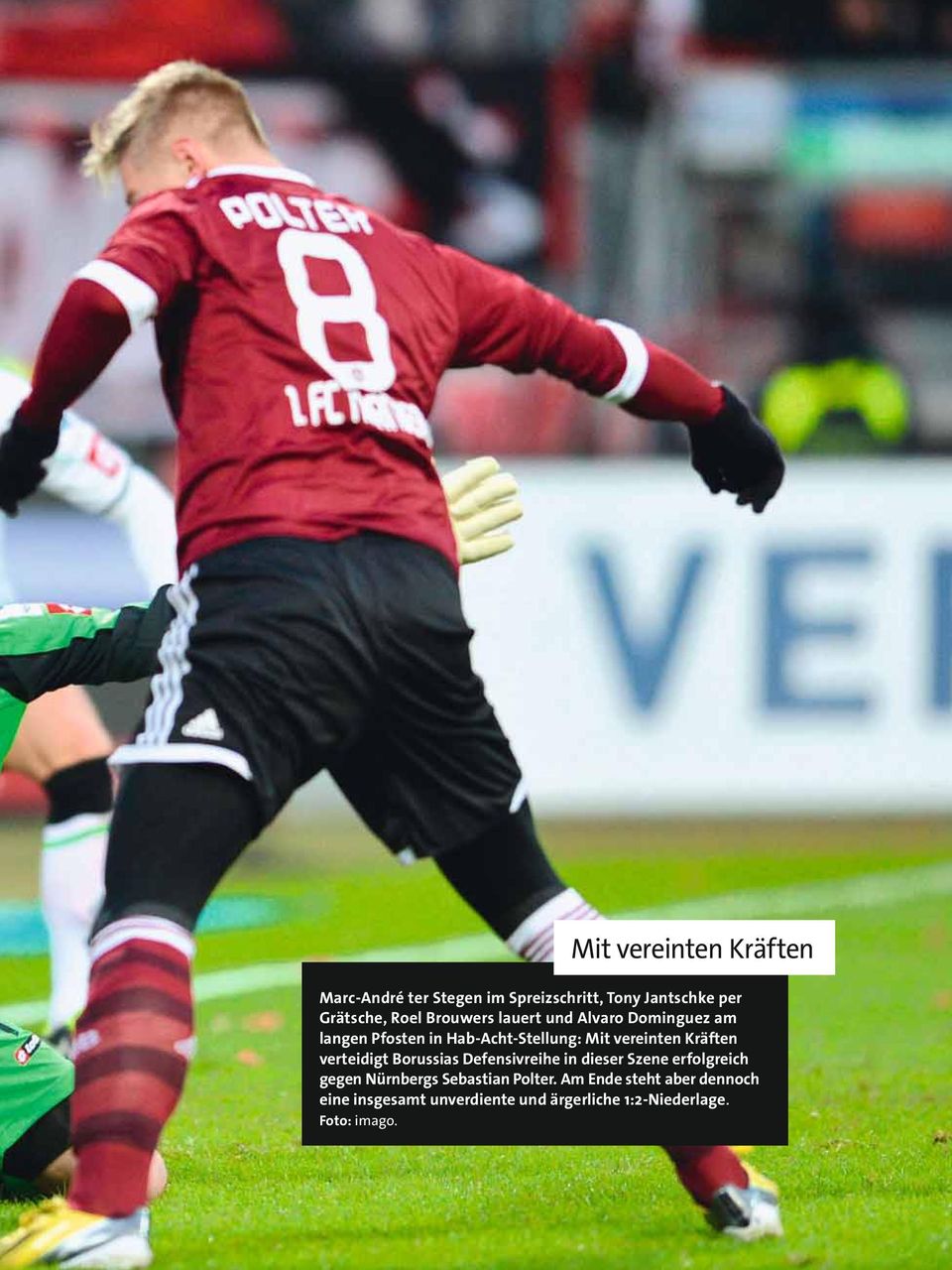Kräften verteidigt Borussias Defensivreihe in dieser Szene erfolgreich gegen Nürnbergs Sebastian