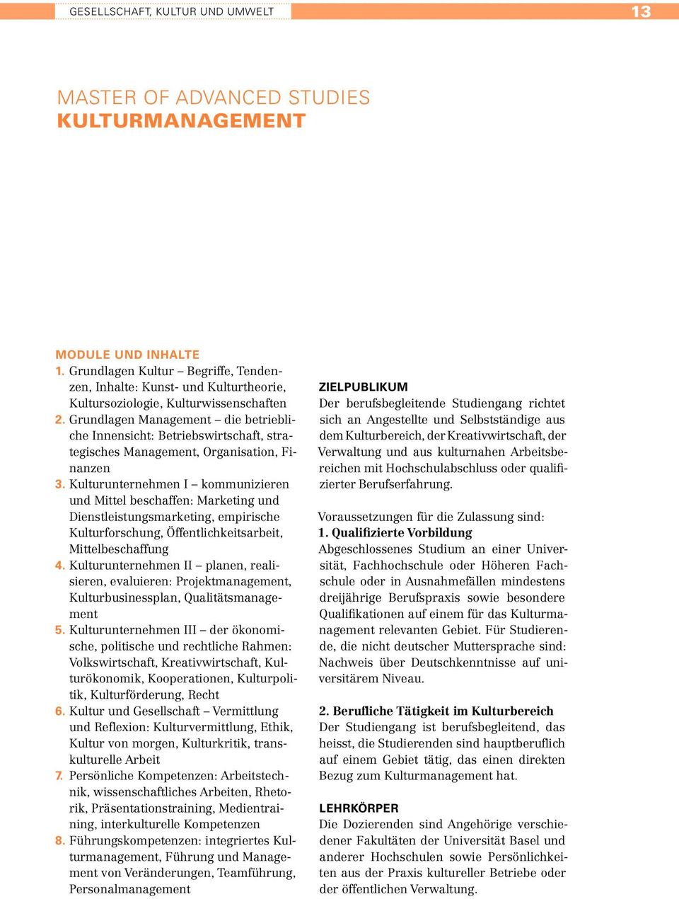 Grundlagen Management die betriebliche Innensicht: Betriebswirtschaft, strategisches Management, Organisation, Finanzen 3.