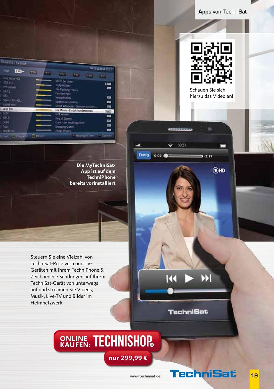TechniSat-Receivern und TV- Geräten mit Ihrem TechniPhone 5.