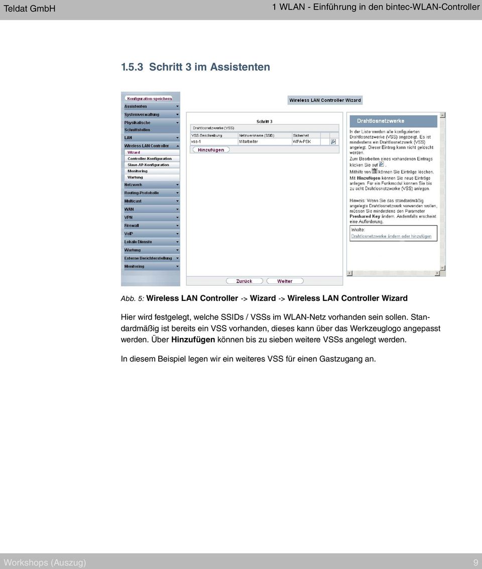 / VSSs im WLAN-Netz vorhanden sein sollen.