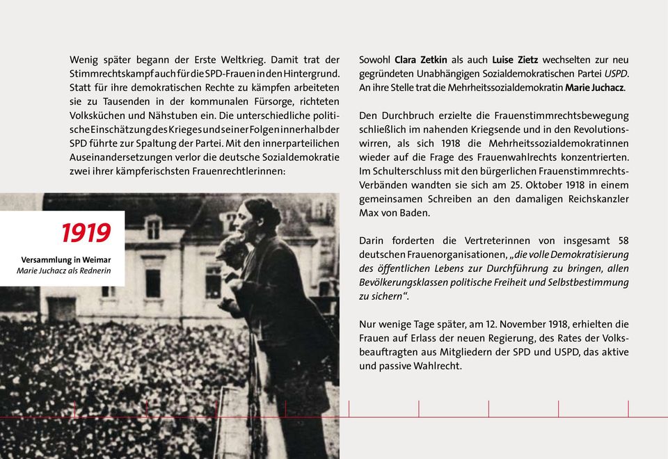 Die unterschiedliche po li tische Einschätzung des Krieges und seiner Folgen innerhalb der SPD führte zur Spaltung der Partei.