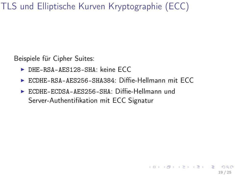 ECDHE-RSA-AES256-SHA384: Diffie-Hellmann mit ECC
