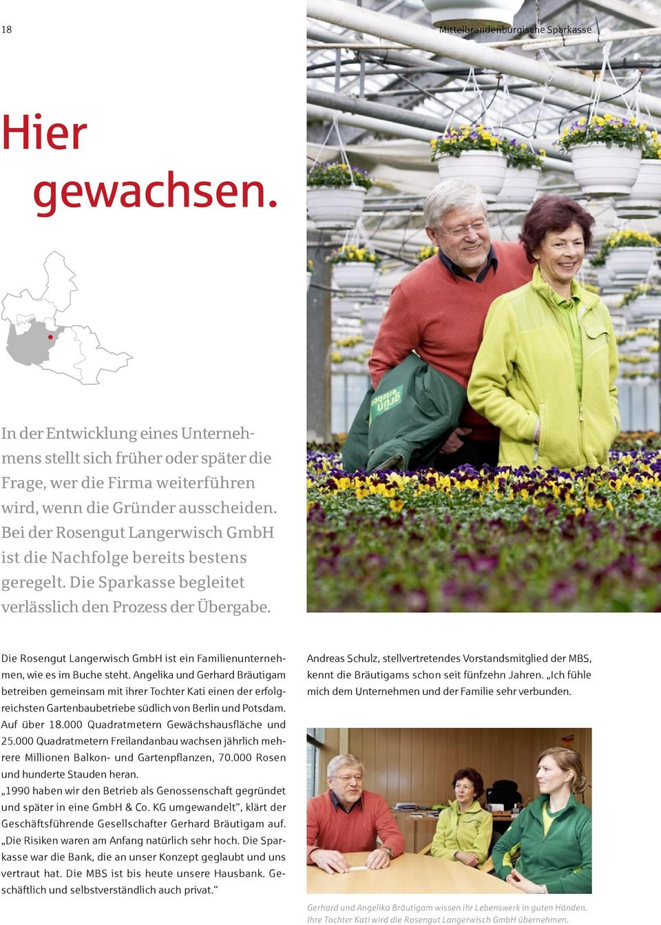 Die Rosengut Langerwisch GmbH ist ein Familienunter nehmen, wie es im Buche steht.