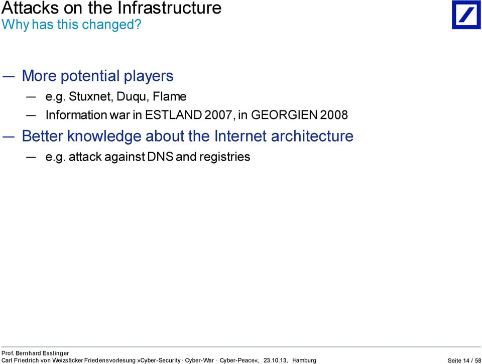 Stuxnet, Duqu, Flame Information war in ESTLAND 2007, in