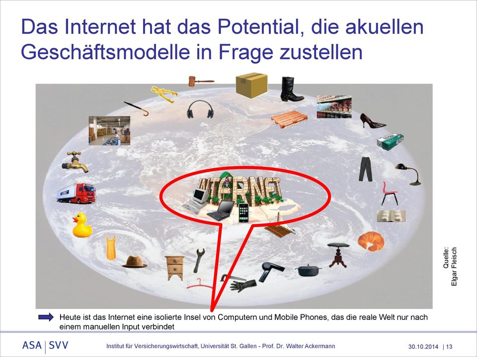 Internet eine isolierte Insel von Computern und Mobile Phones,