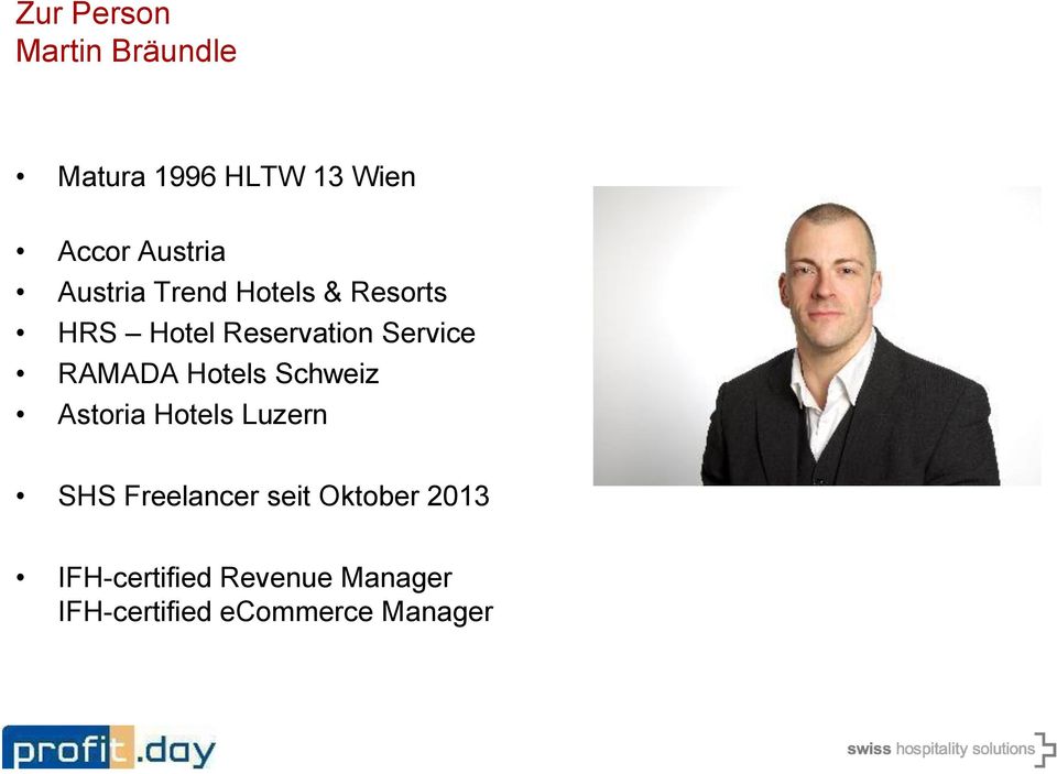 RAMADA Hotels Schweiz Astoria Hotels Luzern SHS Freelancer seit