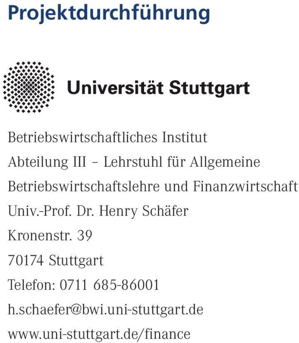 Univ.-Prof. Dr. Henry Schäfer Kronenstr.