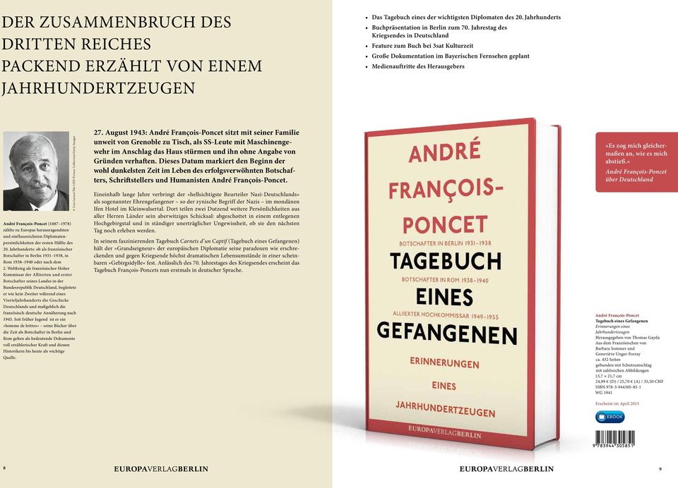 Collection/Getty Images André François-Poncet (1887 1978) zählte zu Europas herausragendsten und einflussreichsten Diplomatenpersönlichkeiten der ersten Hälfte des 20.