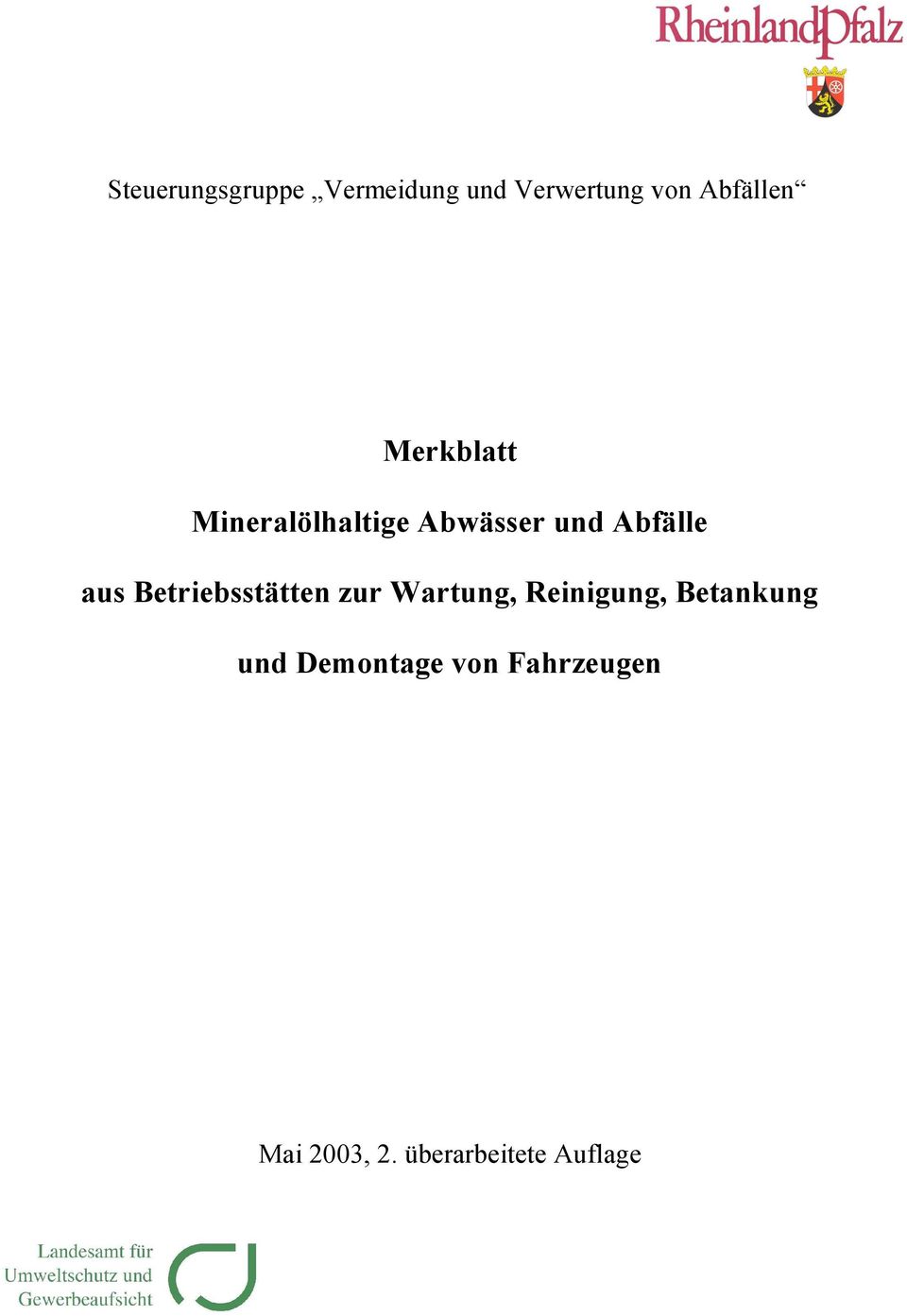 Abfälle aus Betriebsstätten zur Wartung, Reinigung,