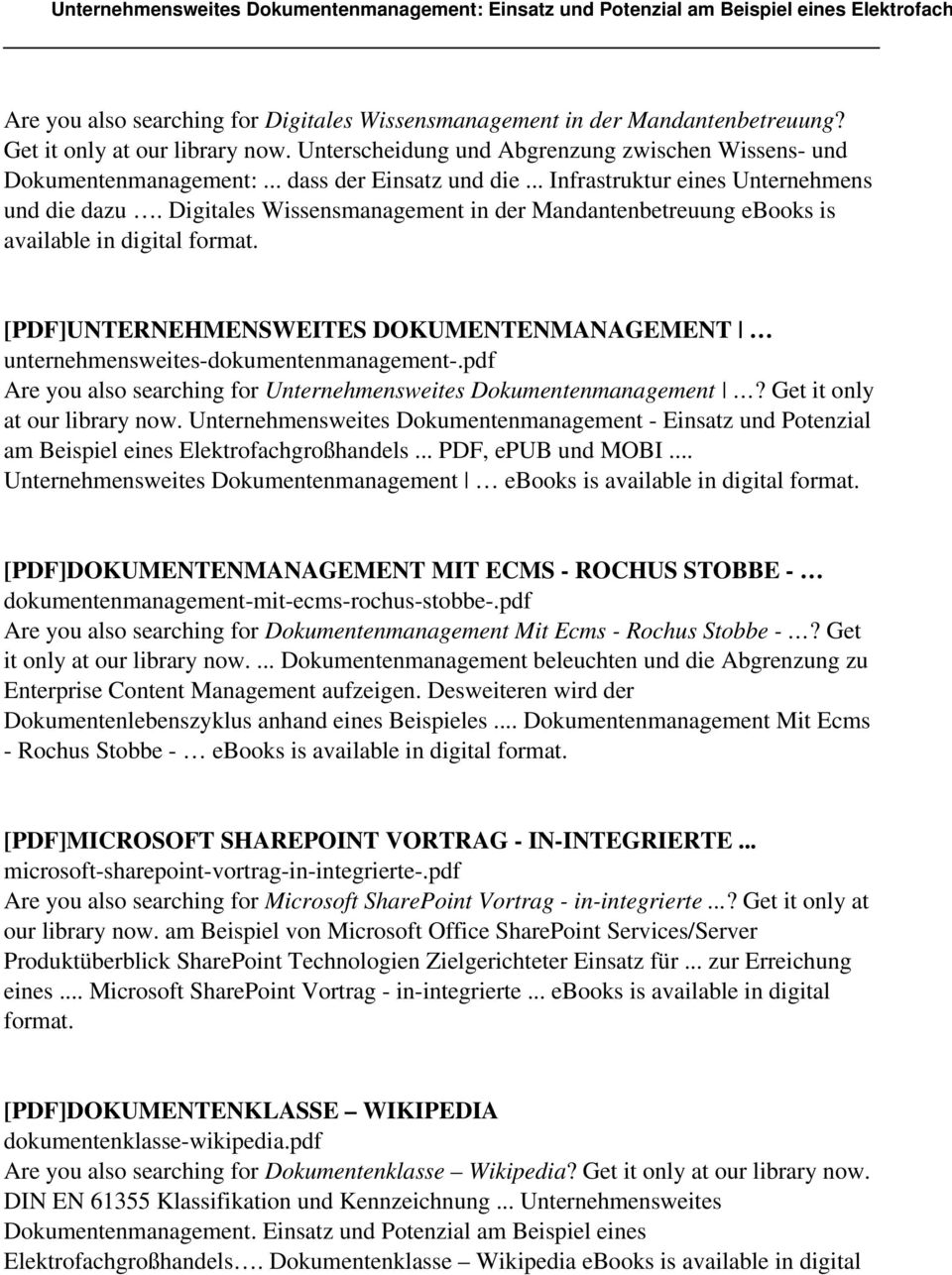 Digitales Wissensmanagement in der Mandantenbetreuung ebooks is [PDF]UNTERNEHMENSWEITES DOKUMENTENMANAGEMENT unternehmensweites-dokumentenmanagement-.