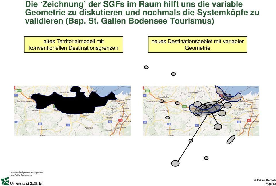 Gallen Bodensee Tourismus) altes Territorialmodell mit
