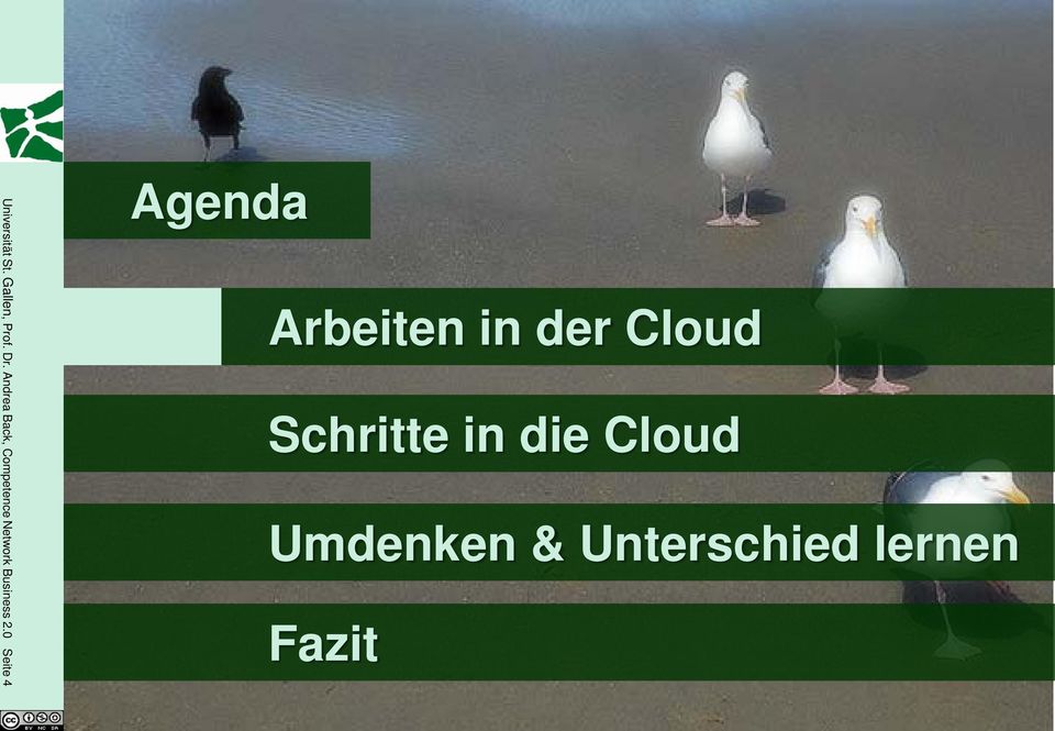 0 Seite 4 Agenda Arbeiten in der Cloud