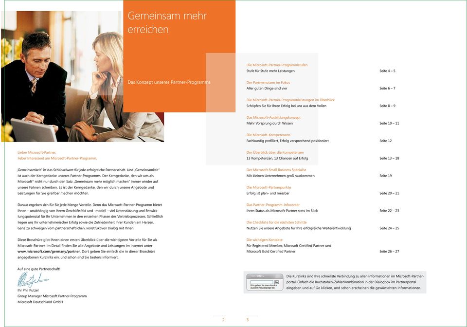 Die Microsoft-Kompetenzen Fachkundig profiliert, Erfolg versprechend positioniert Seite 12 Lieber Microsoft-Partner, lieber Interessent am Microsoft-Partner-Programm, Der Überblick über die