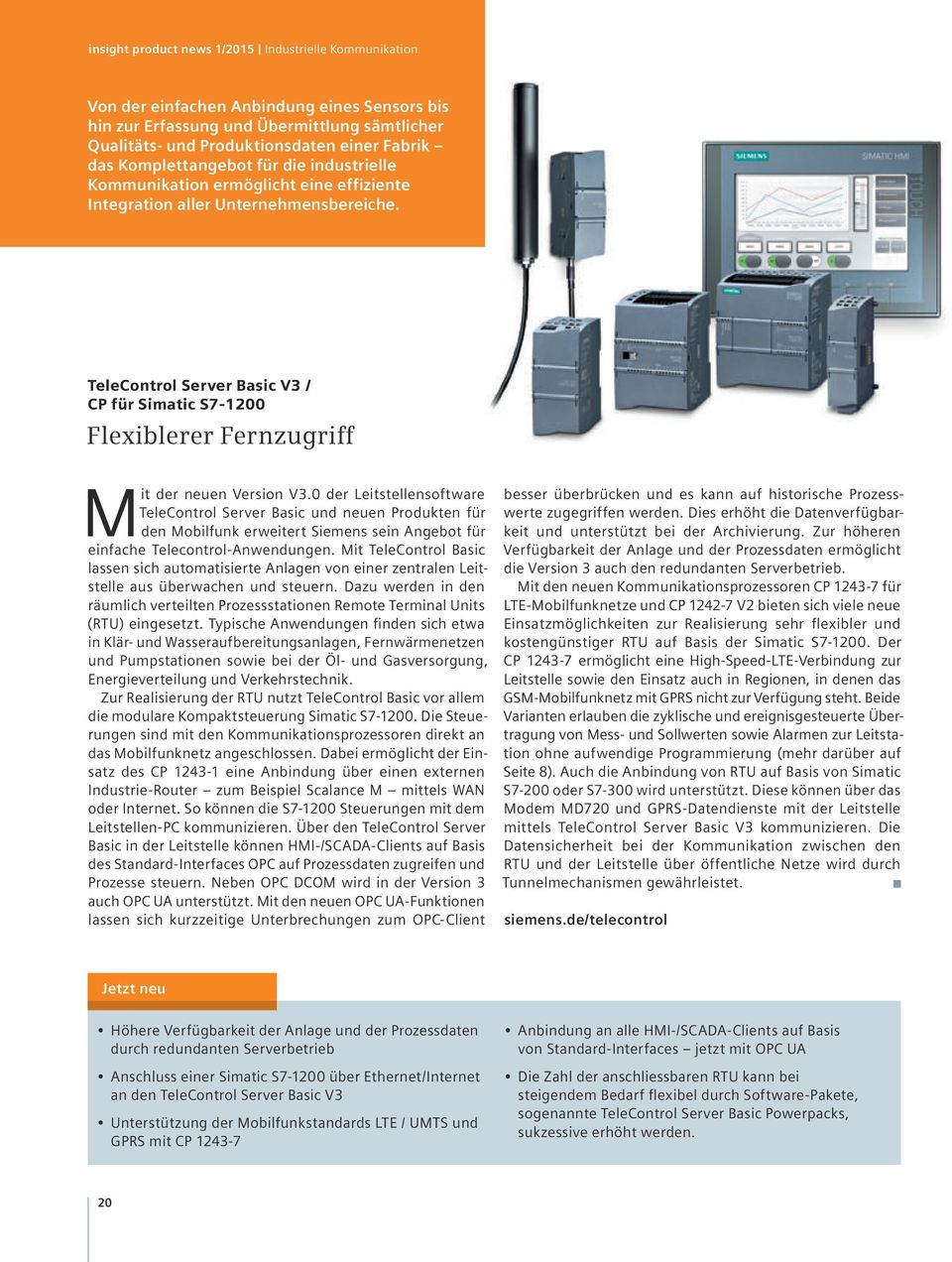 TeleControl Server Basic V3 / CP für Simatic S7 1200 Flexiblerer Fernzugriff Mit der neuen Version V3.