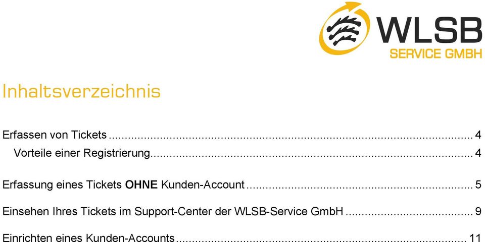 .. 4 Erfassung eines Tickets OHNE Kunden-Account.