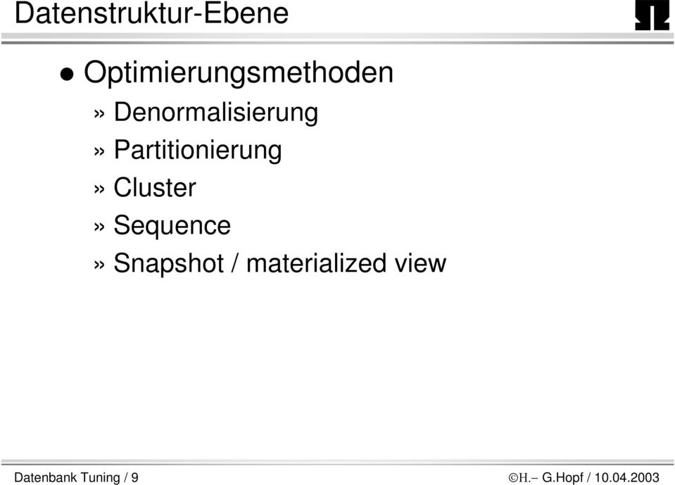 Partitionierung»Cluster» Sequence»