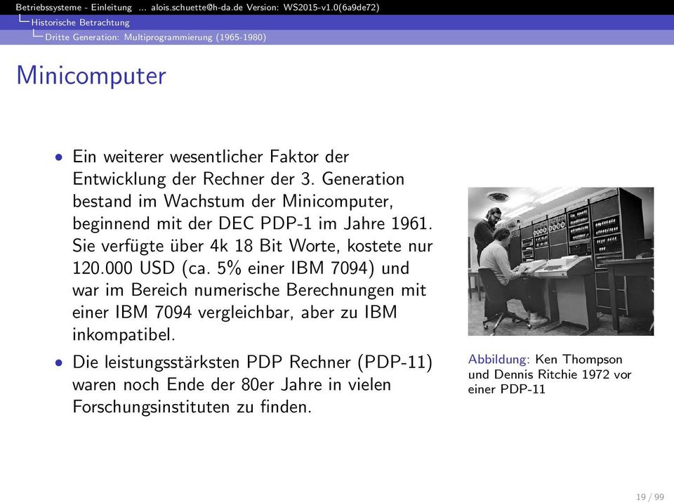5% einer IBM 7094) und war im Bereich numerische Berechnungen mit einer IBM 7094 vergleichbar, aber zu IBM inkompatibel.