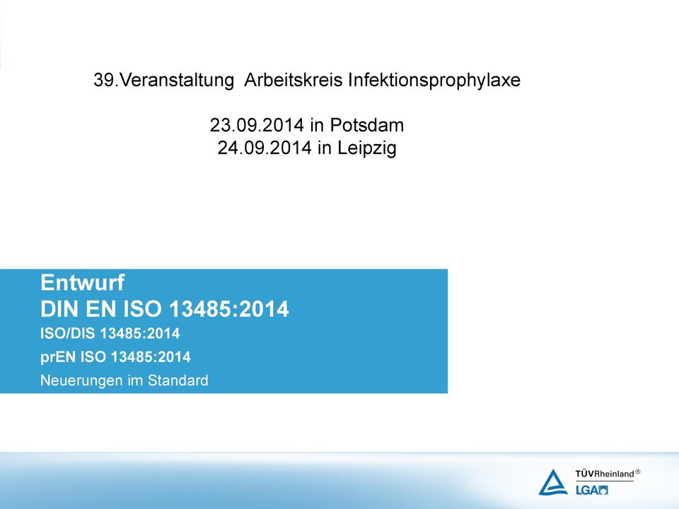 09.2014 in Leipzig Entwurf DIN EN ISO