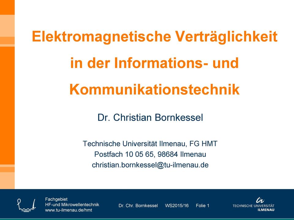 Christian Bornkessel Technische Universität Ilmenau, FG HMT