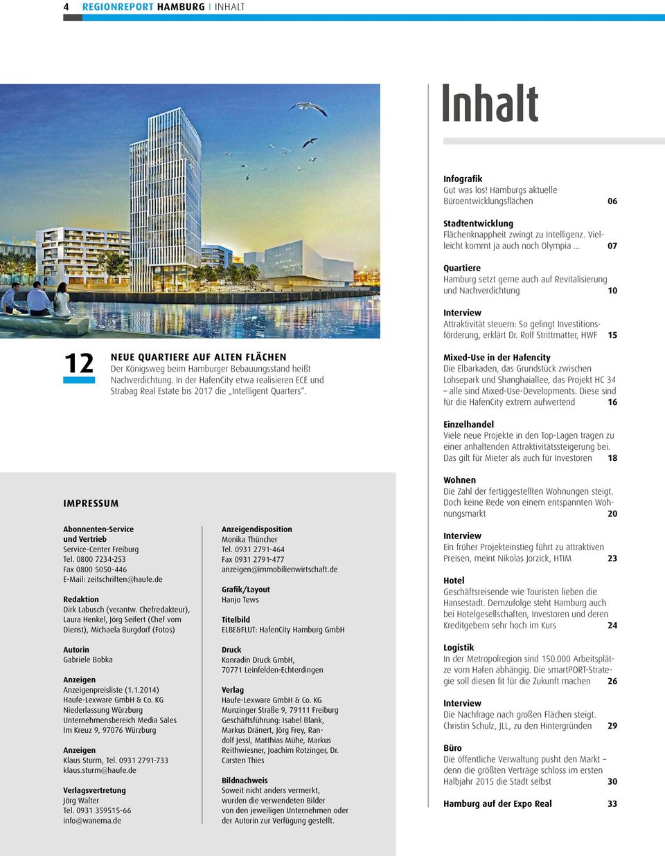 Hamburgs aktuelle Büroentwicklungsflächen 06 Stadtentwicklung Flächenknappheit zwingt zu Intelligenz. Vielleicht kommt ja auch noch Olympia.