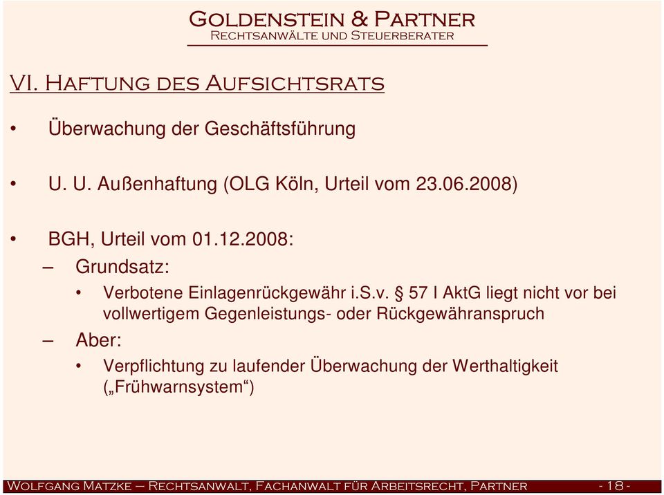 m 01.12.2008: Grundsatz: Verbotene Einlagenrückgewähr i.s.v.