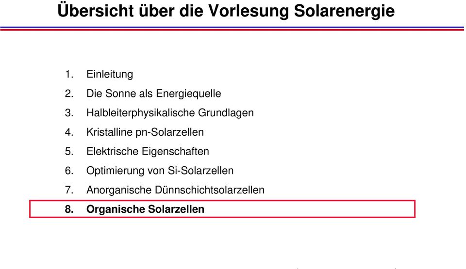 Kristalline pn-solarzellen 5. Elektrische Eigenschaften 6.