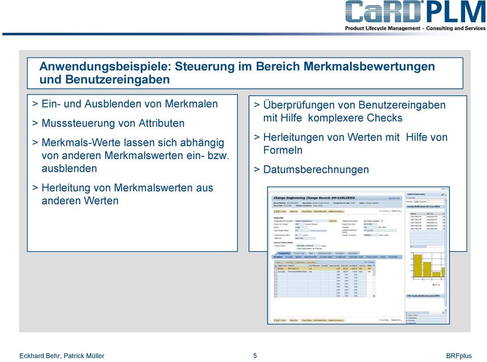 Merkmalswerten ein- bzw.