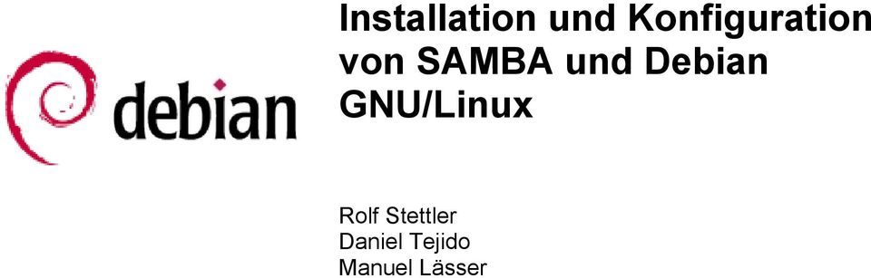 und Debian GNU/Linux Rolf