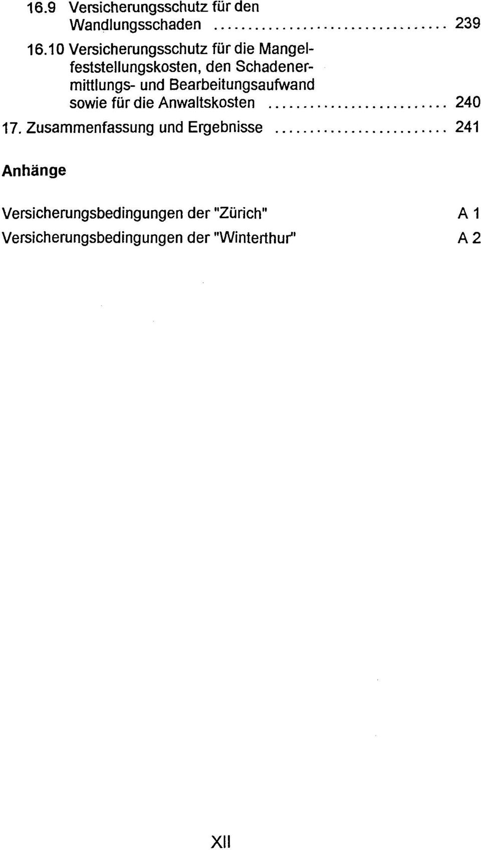 und Bearbeitungsaufwand sowie für die Anwaltskosten 240 17.