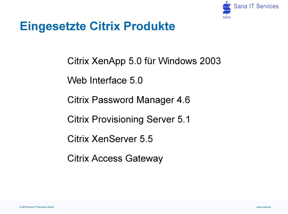 0 Citrix Password Manager 4.