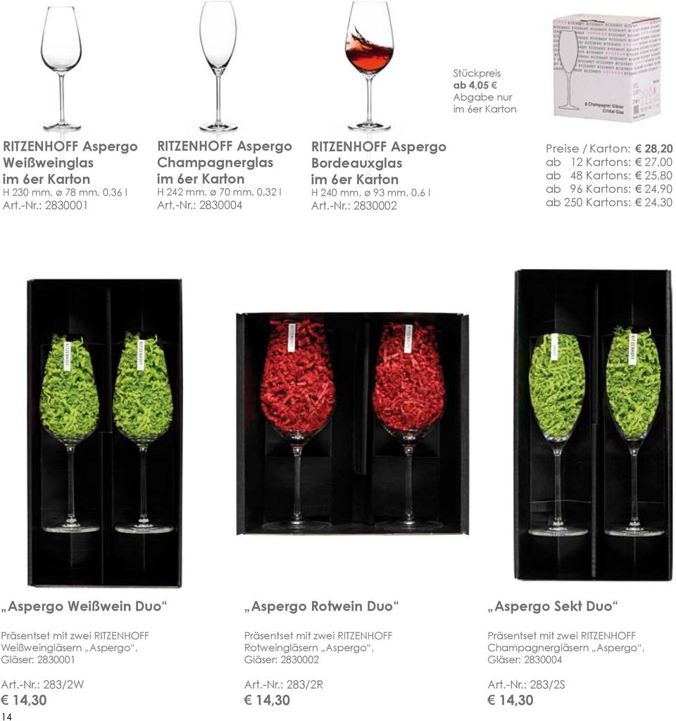 : 2830004 RITZENHOFF Aspergo Bordeauxglas im 6er Karton H 240 mm, ø 93 mm, 0,6 l Art.-Nr.