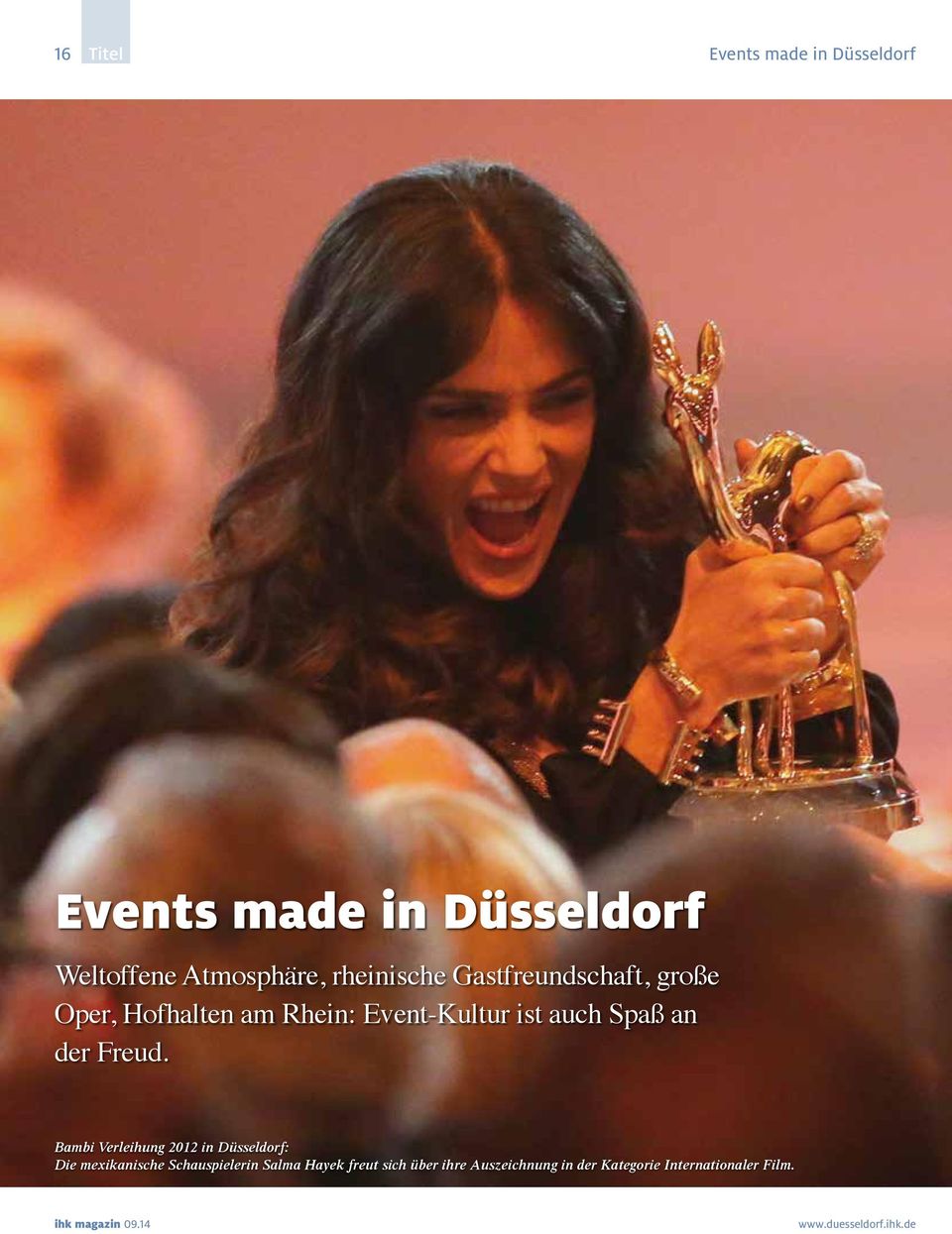 Bambi Verleihung 2012 in Düsseldorf: Die mexikanische Schauspielerin Salma Hayek freut sich