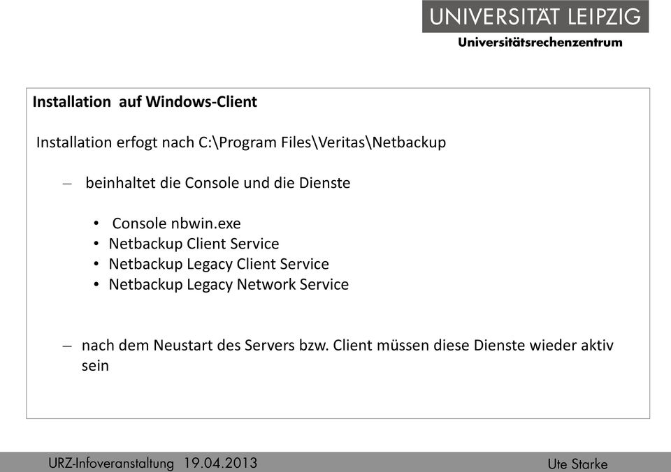 exe Netbackup Client Service Netbackup Legacy Client Service Netbackup Legacy