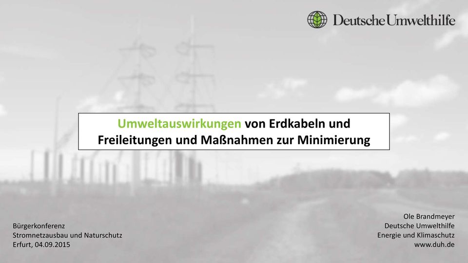 Stromnetzausbau und Naturschutz Erfurt, 04.09.