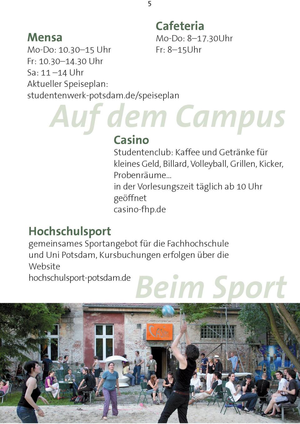 de/speiseplan Hochschulsport gemeinsames Sportangebot für die Fachhochschule und Uni Potsdam, Kursbuchungen erfolgen über die