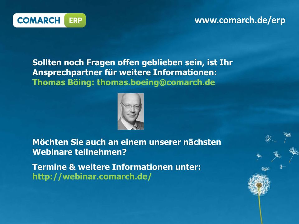 Ansprechpartner für weitere Informationen: Thomas Böing: thomas.