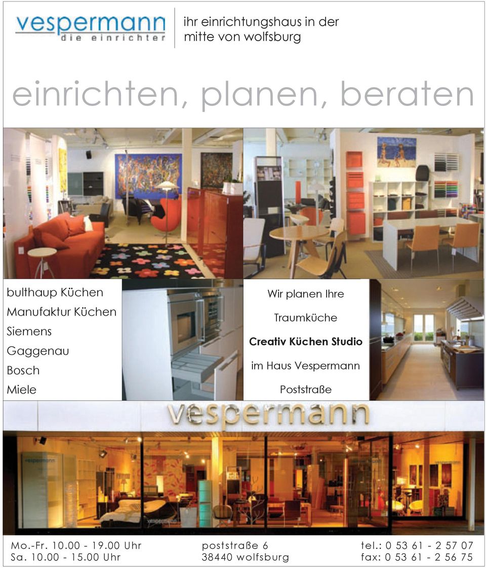 Traumküche Creativ Küchen Studio im Haus Vespermann Poststraße Mo.-Fr. 10.00-19.