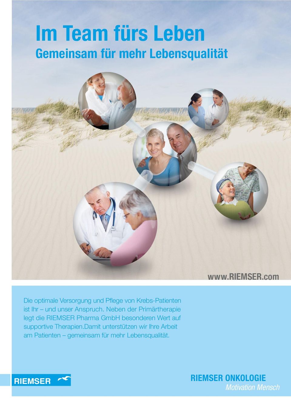 Neben der Primärtherapie legt die RIEMSER Pharma GmbH besonderen Wert auf supportive