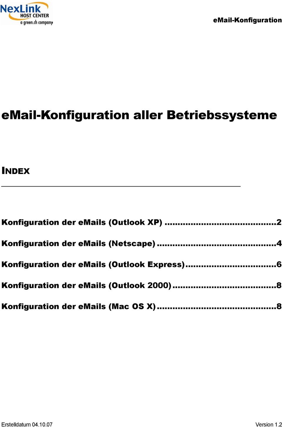 ..4 Konfiguration der emails (Outlook Express).