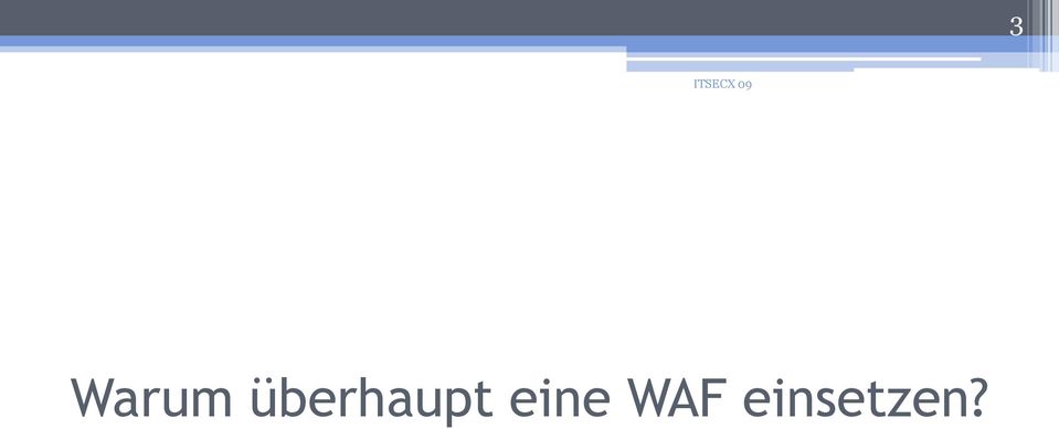 eine WAF