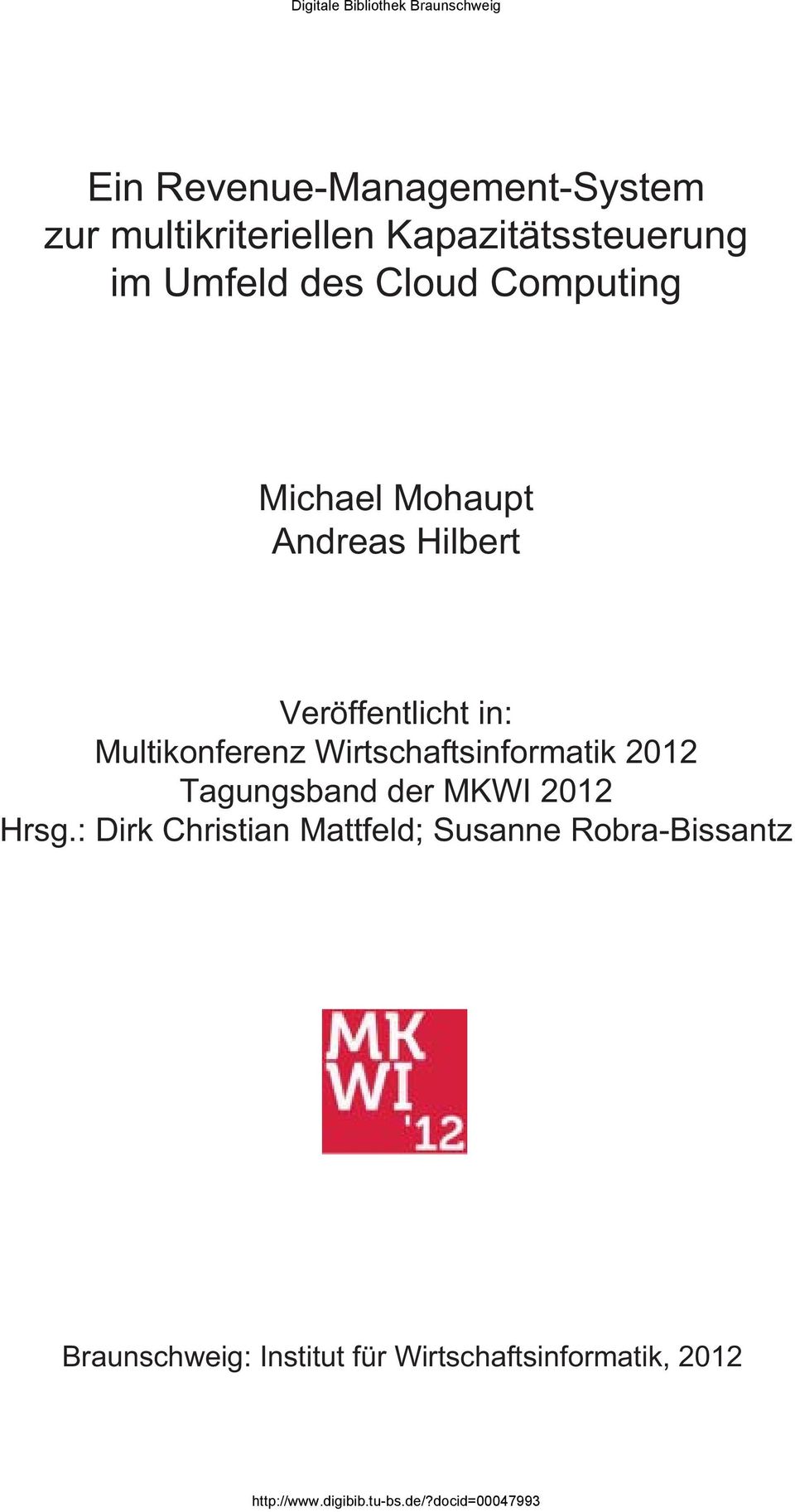 Multikonferenz Wirtschaftsinformatik 2012 Tagungsband der MKWI 2012 Hrsg.