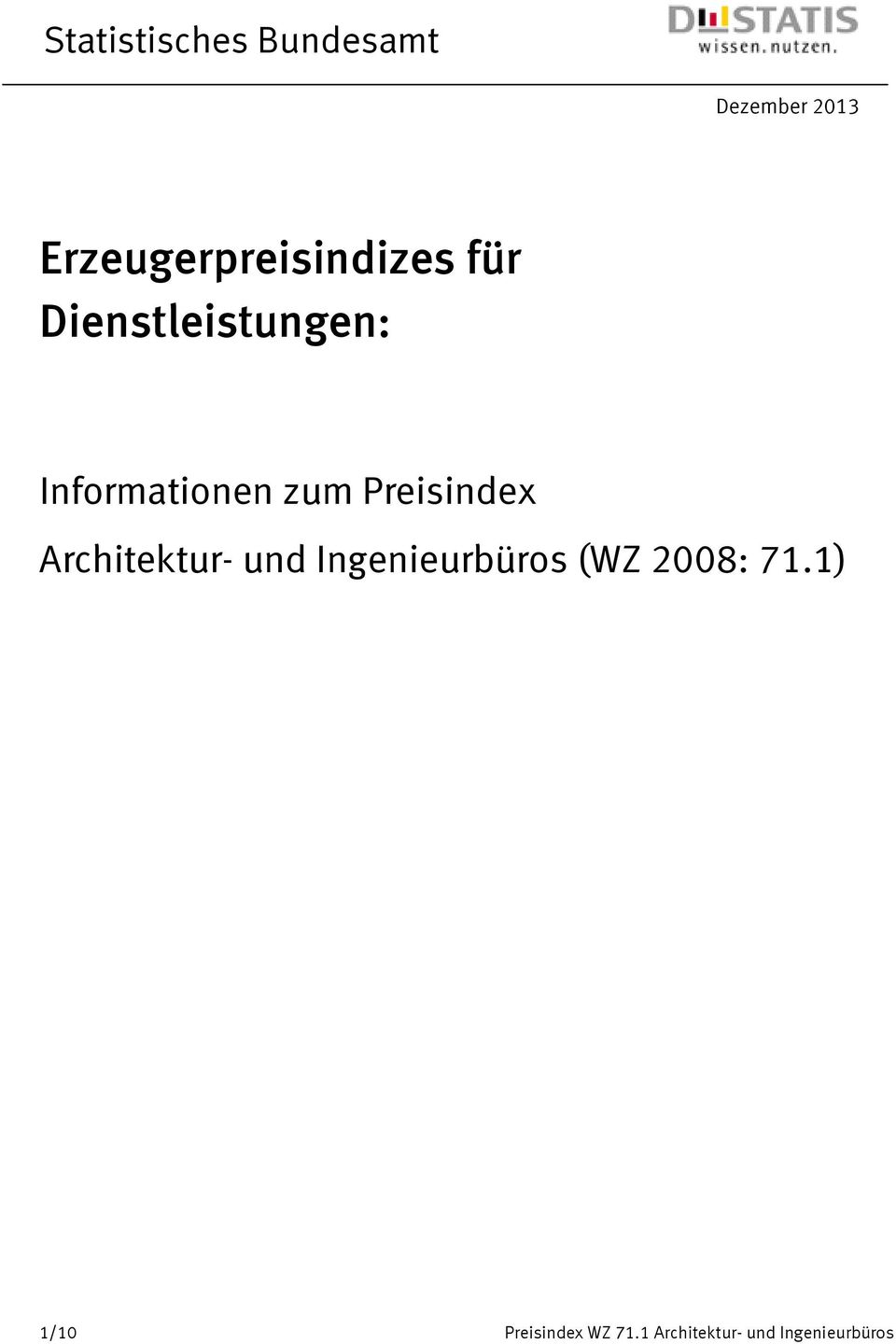 und Ingenieurbüros (WZ 2008: 71.