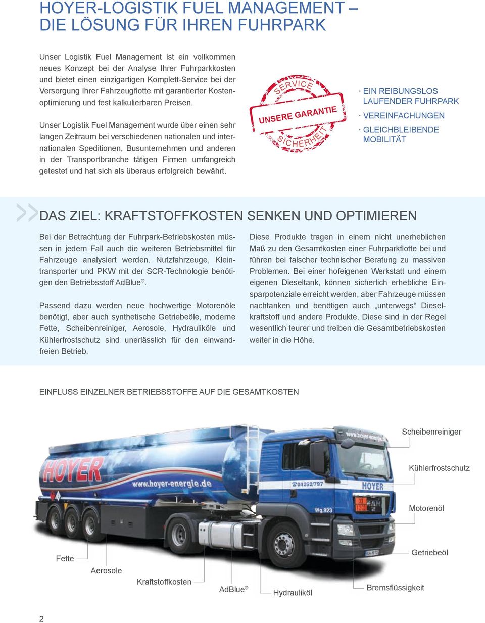 Unser Logistik Fuel Management wurde über einen sehr langen Zeitraum bei verschiedenen nationalen und internationalen Speditionen, Busunternehmen und anderen in der Transportbranche tätigen Firmen