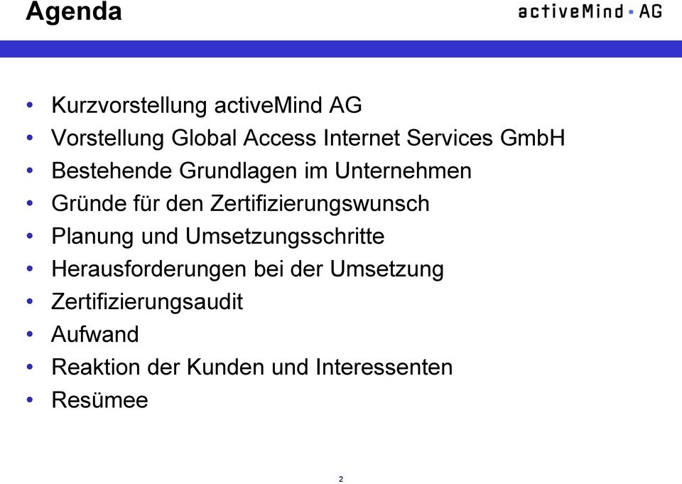 Zertifizierungswunsch Planung und Umsetzungsschritte Herausforderungen bei