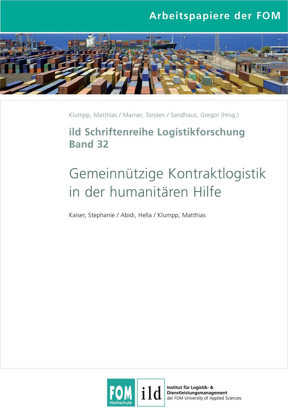 ) ild Schriftenreihe Logistikforschung Band 32
