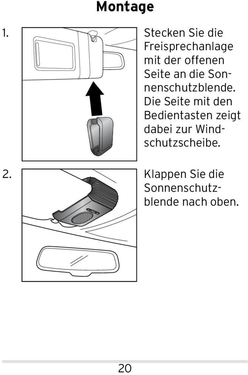 Seite an die Sonnenschutzblende.