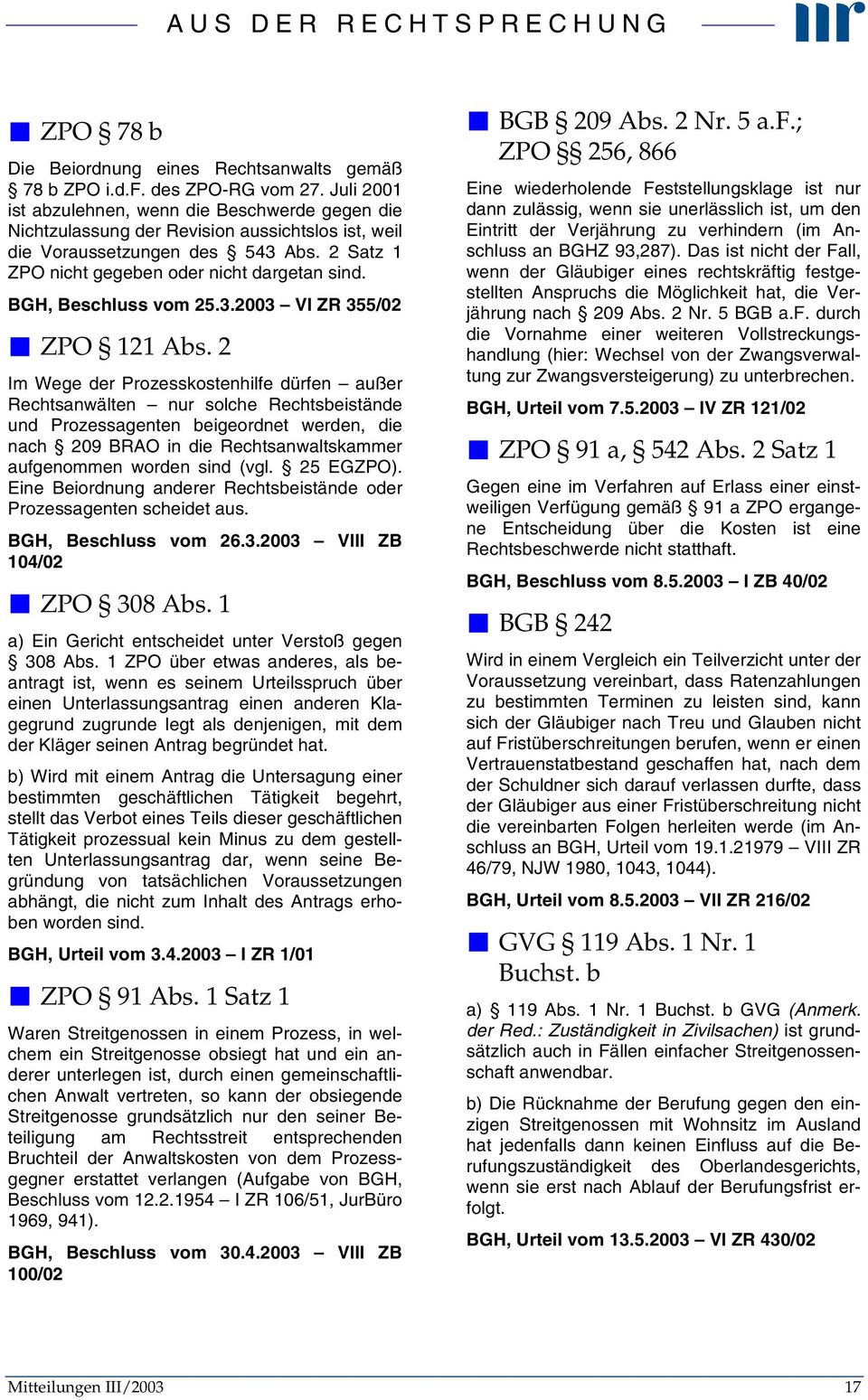 BGH, Beschluss vom 25.3.2003 VI ZR 355/02 ZPO 121 Abs.