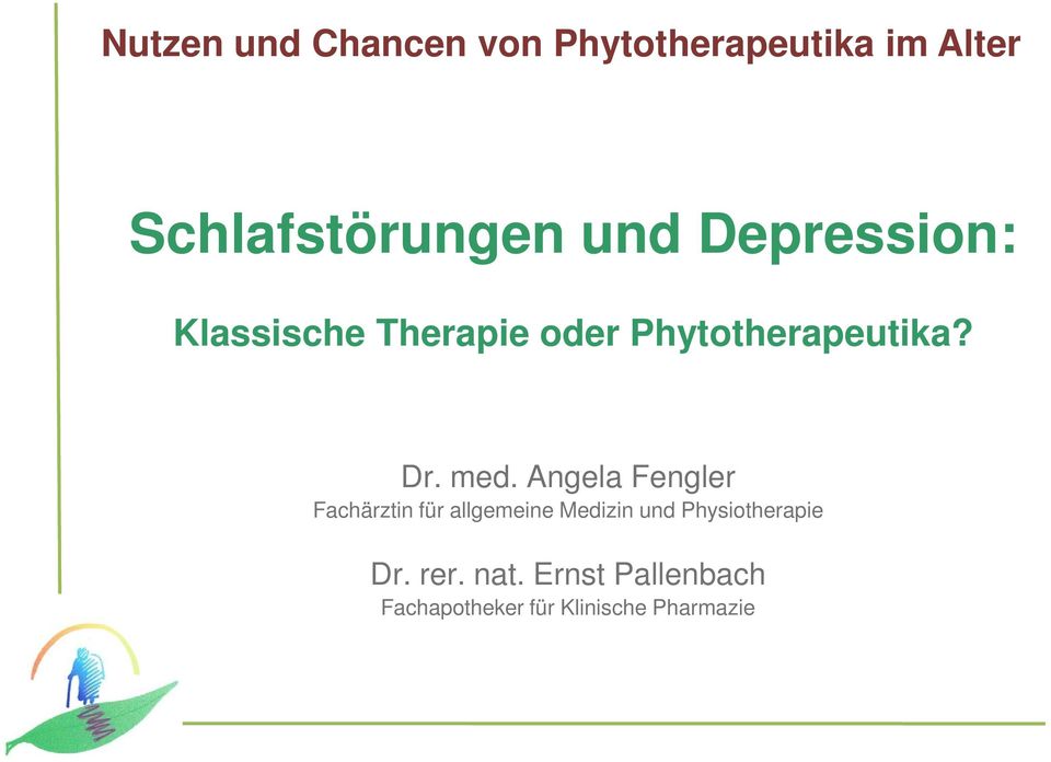 Angela Fengler Fachärztin für allgemeine Medizin und Physiotherapie