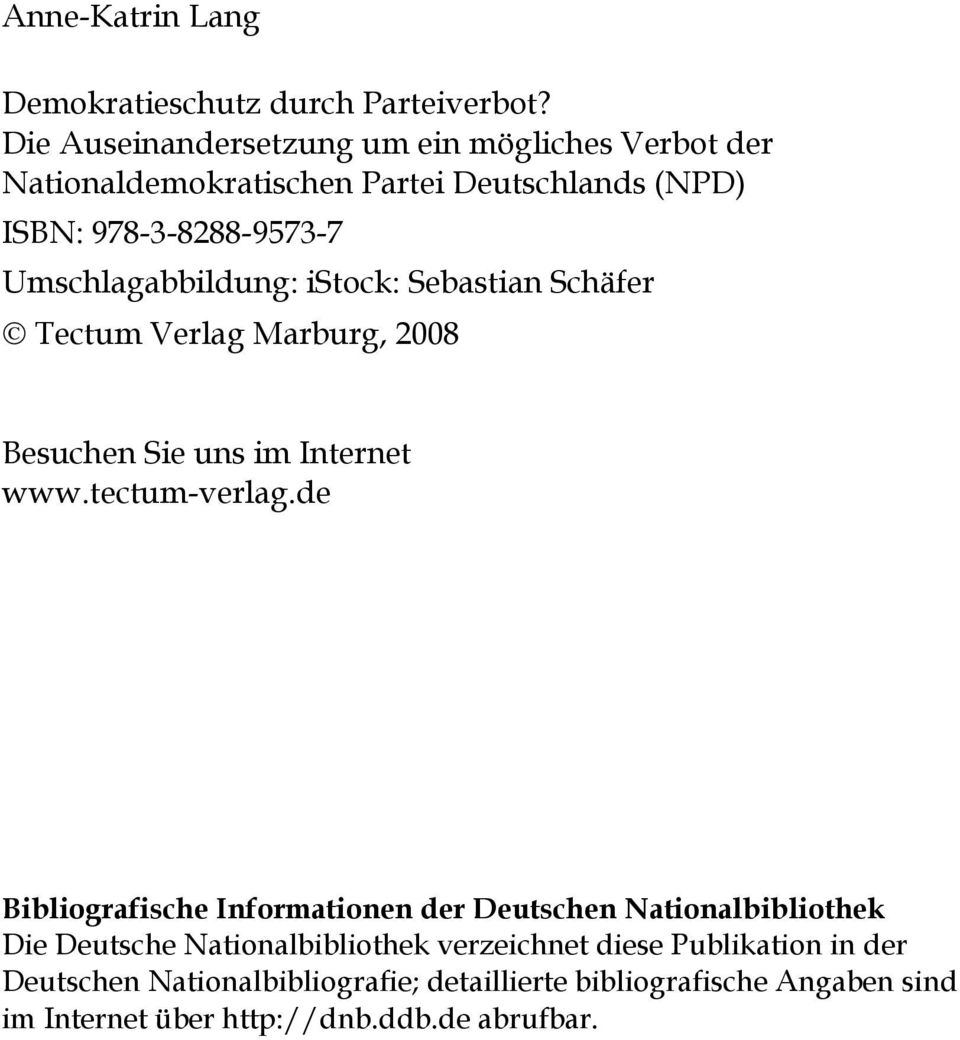 Umschlagabbildung: istock: Sebastian Schäfer Tectum Verlag Marburg, 2008 Besuchen Sie uns im Internet www.tectum-verlag.